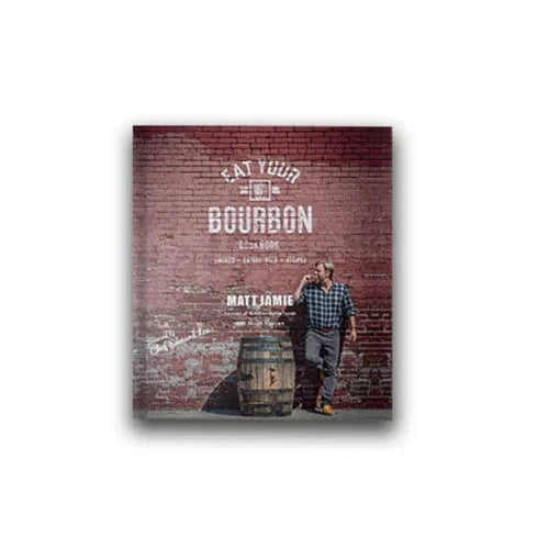 Bourbon Barrel Foods Gift Eat Your Bourbon Cookbook