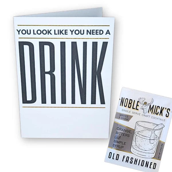 Noble Mick's Gift Old Fashioned Need A Drink Card