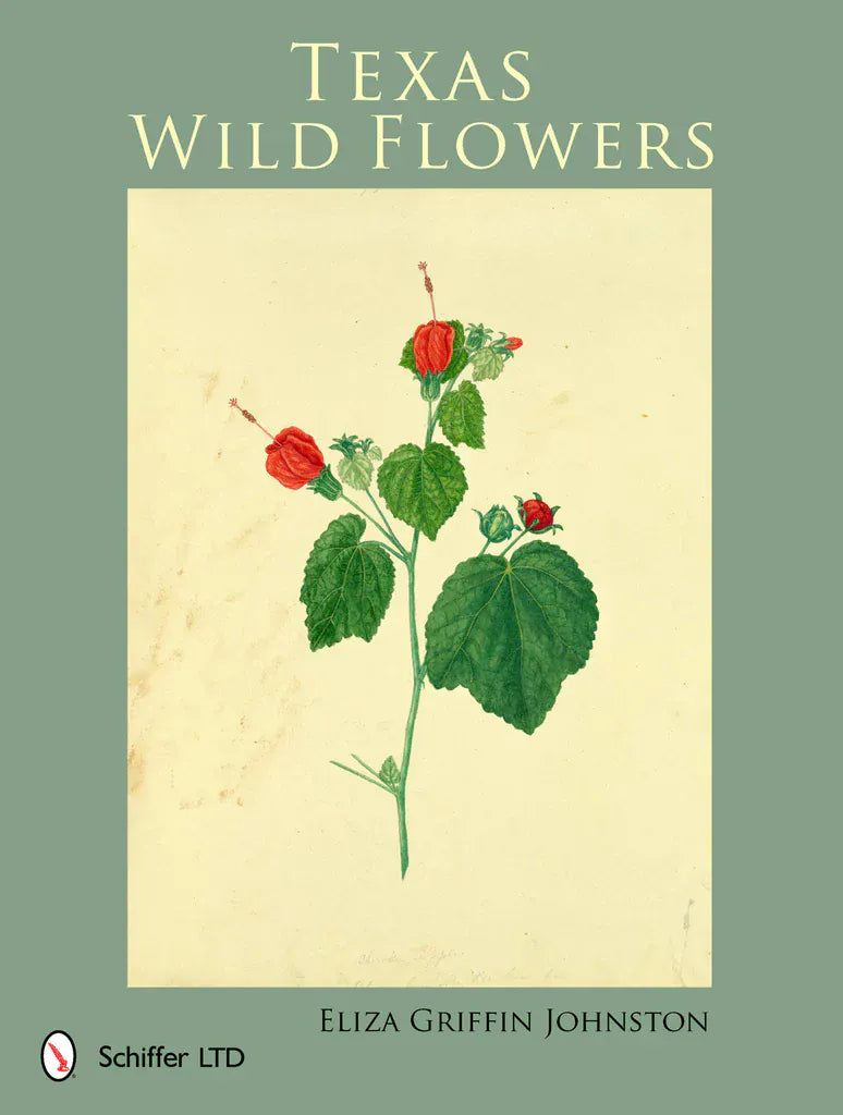 Schiffer Publishing Book Texas Wild Flowers